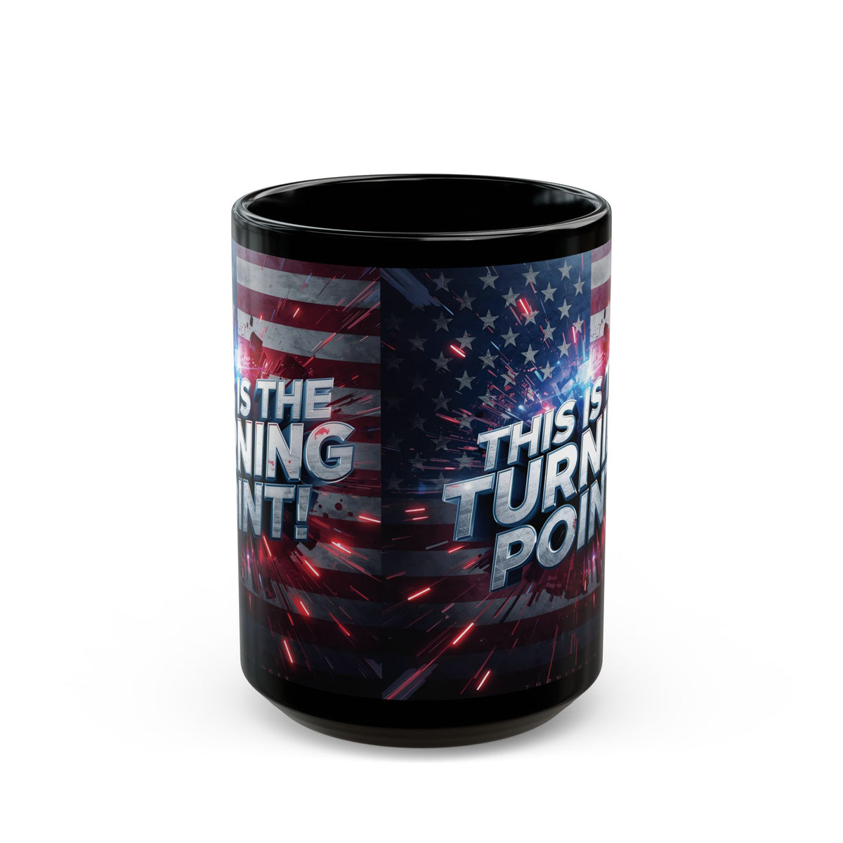 The Turning Point Black Ceramic Mug - Patriotic American Flag Design