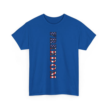 Freedom Patriotic T-Shirt - Red White Blue - American Flag Tee - Unisex S-5XL