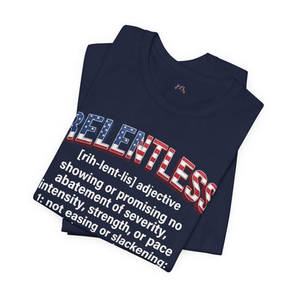 A folded black t-shirt featuring a graphic design on the front. The design displays the word 'RELENTLESS' in a bold, stylized font filled with an American flag pattern (red and white stripes and white stars on a blue field).